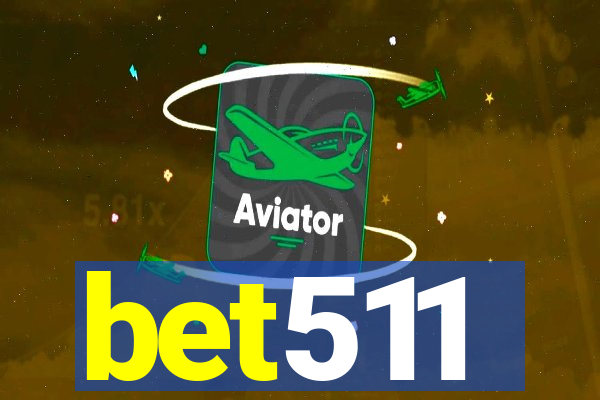 bet511