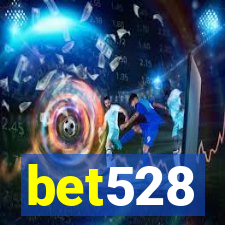 bet528