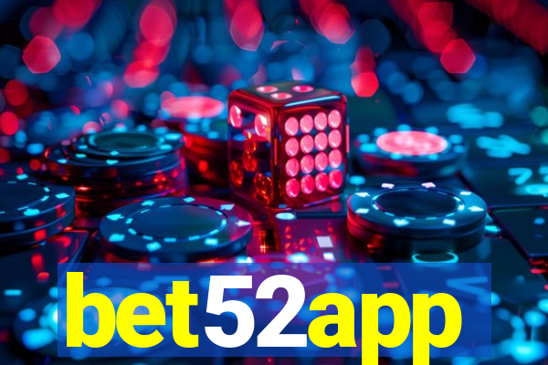 bet52app