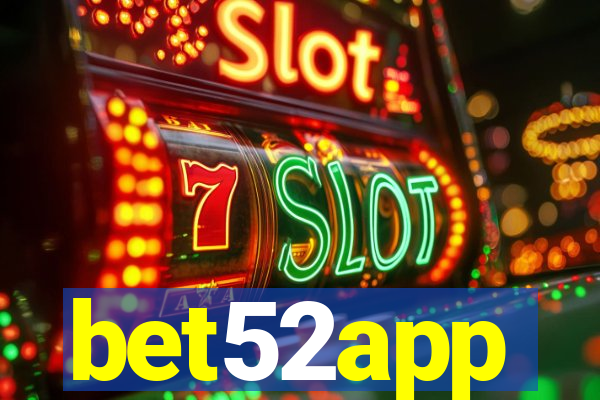 bet52app