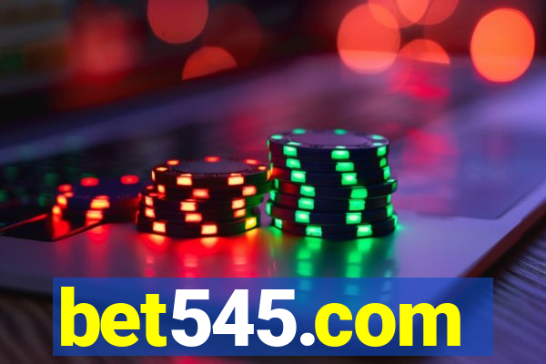 bet545.com