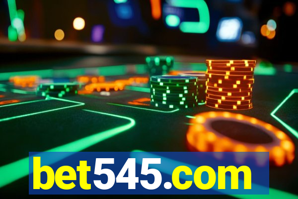 bet545.com