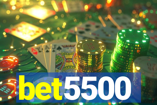 bet5500