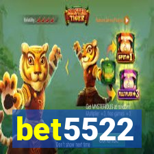 bet5522