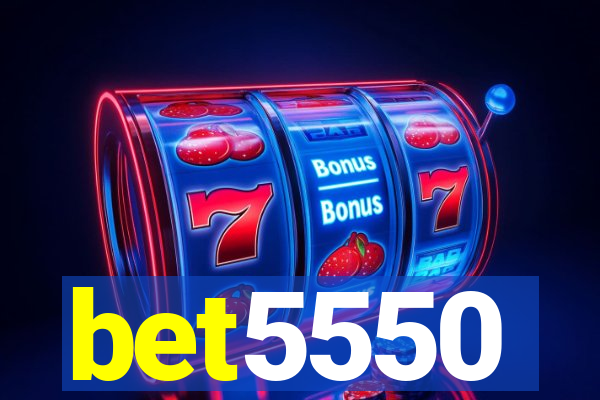 bet5550