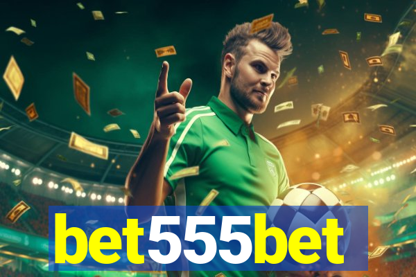 bet555bet