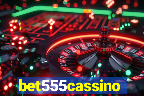 bet555cassino