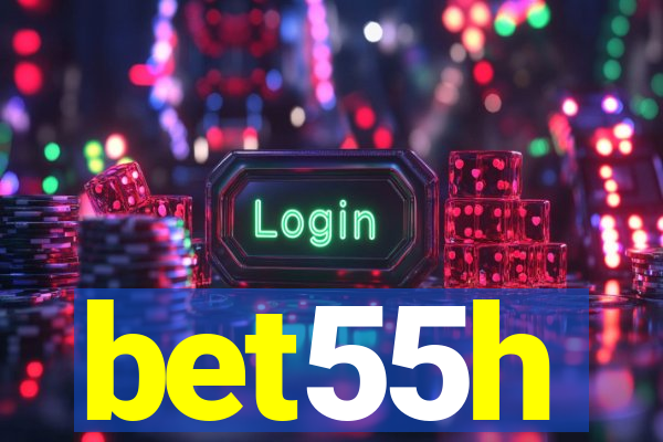 bet55h