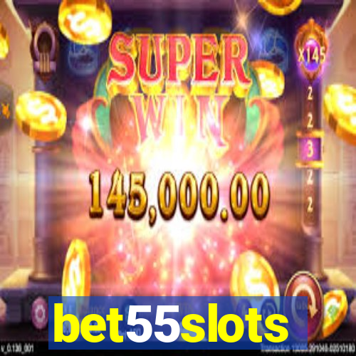 bet55slots