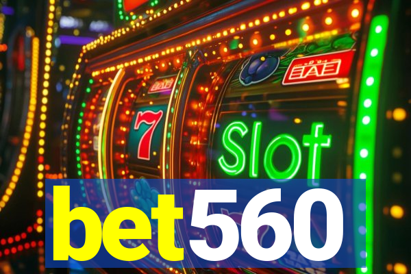 bet560