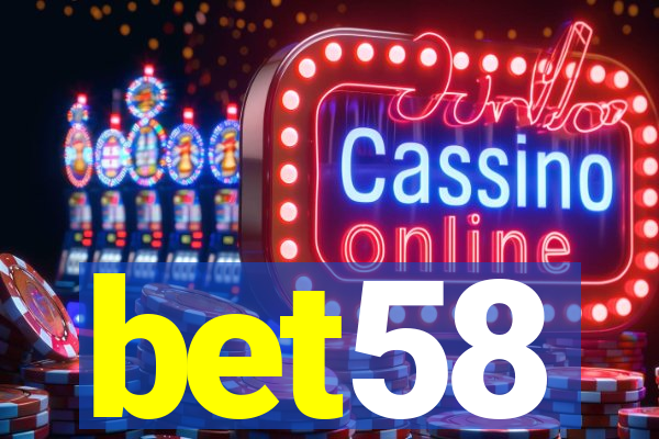 bet58