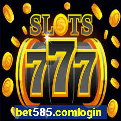 bet585.comlogin