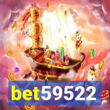 bet59522