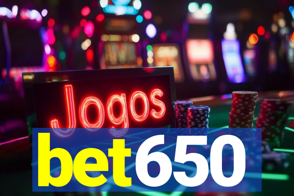 bet650