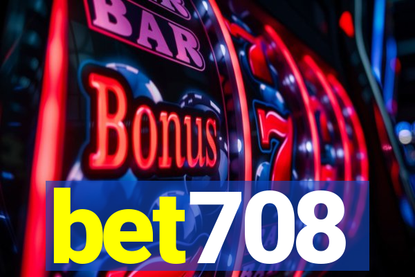 bet708