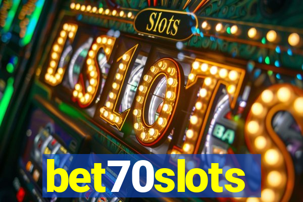 bet70slots