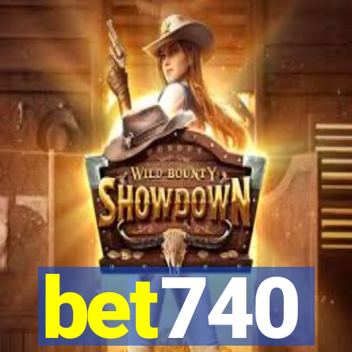 bet740