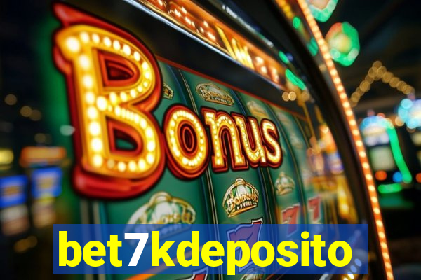 bet7kdeposito