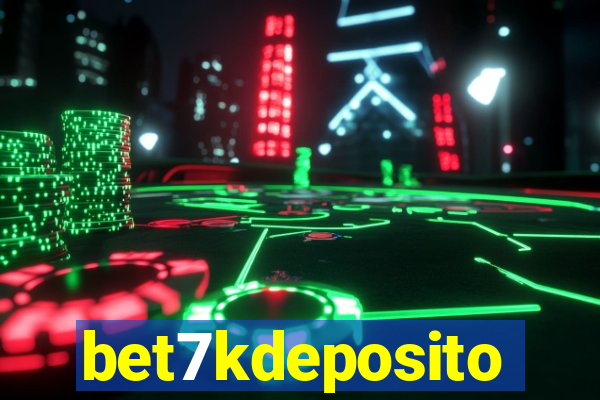 bet7kdeposito