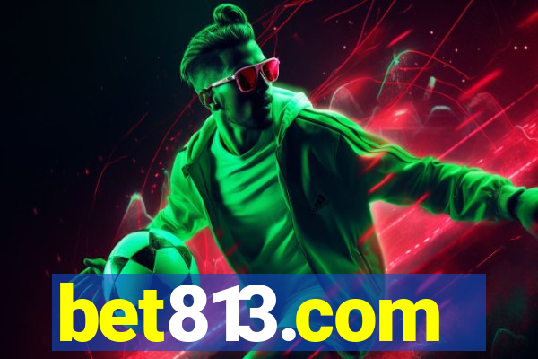 bet813.com