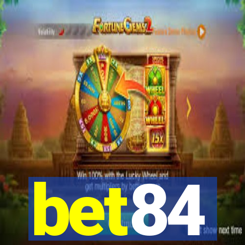 bet84