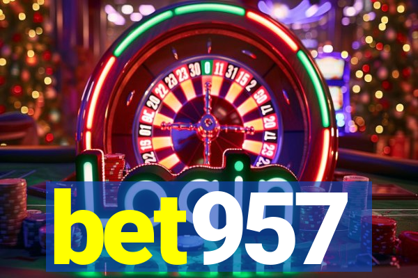 bet957