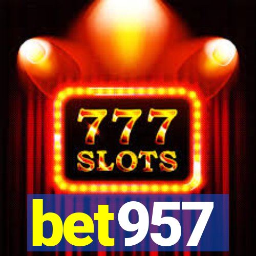 bet957