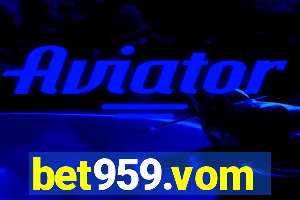 bet959.vom