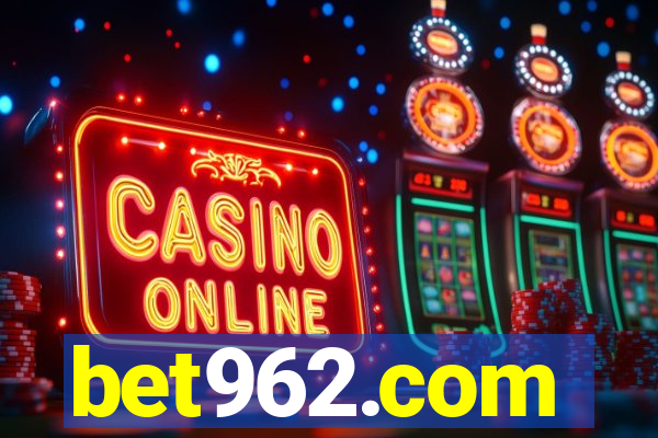 bet962.com