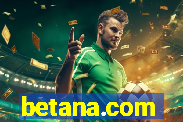 betana.com