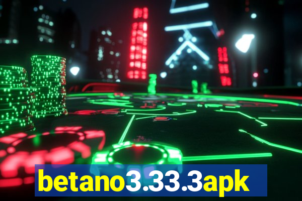 betano3.33.3apk