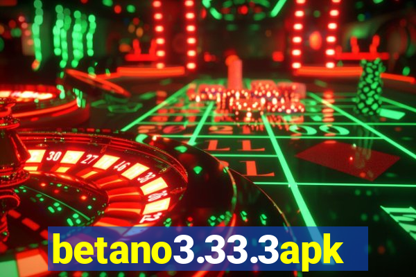 betano3.33.3apk