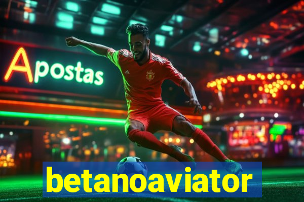 betanoaviator