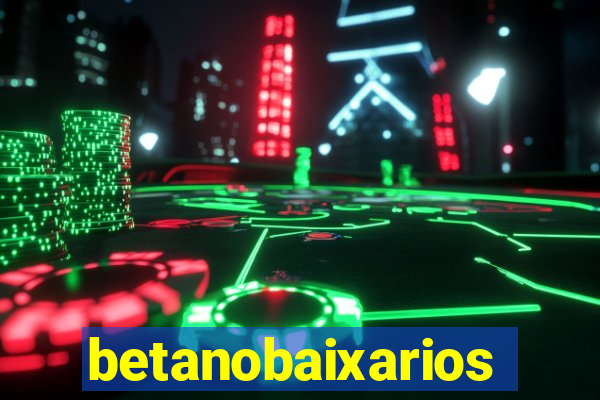 betanobaixarios