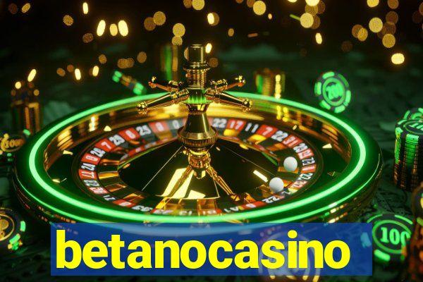 betanocasino