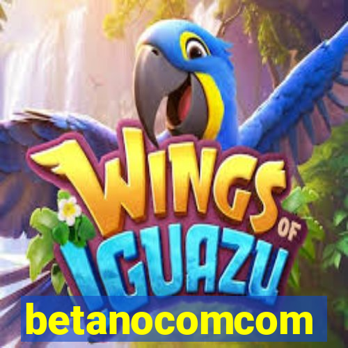 betanocomcom