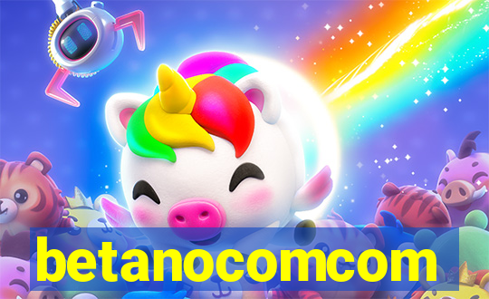 betanocomcom