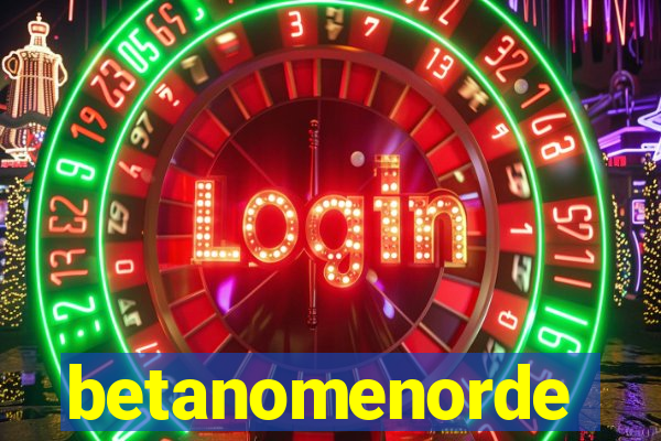 betanomenorde