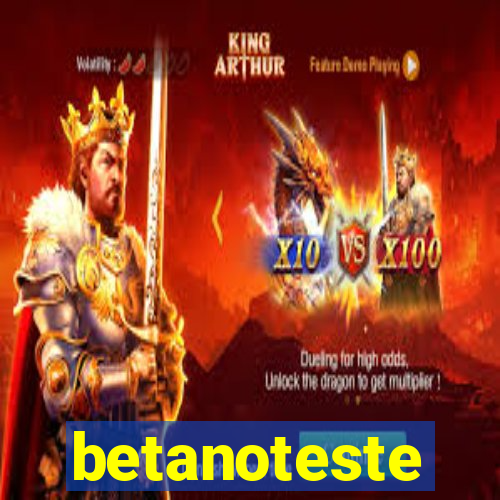 betanoteste