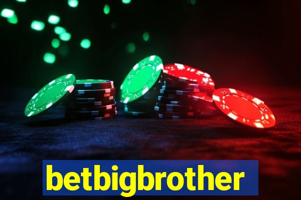 betbigbrother