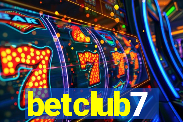 betclub7