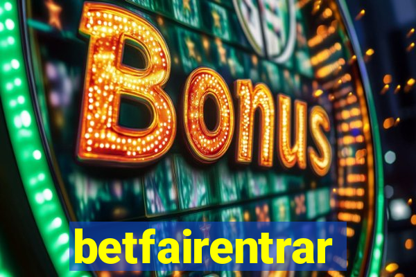 betfairentrar