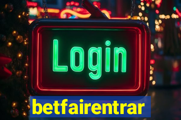 betfairentrar