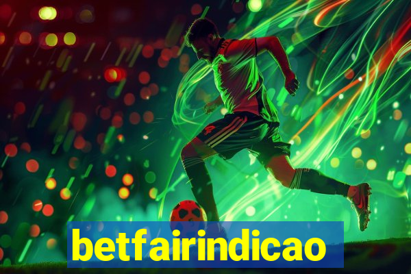 betfairindicao