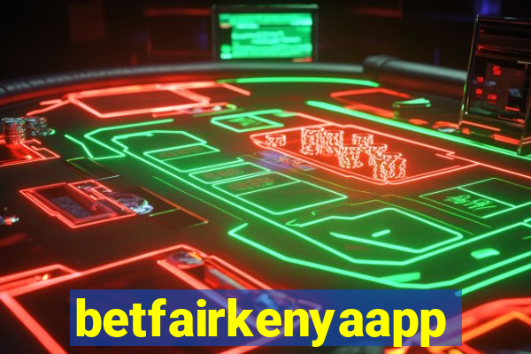 betfairkenyaapp