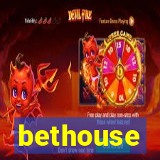 bethouse