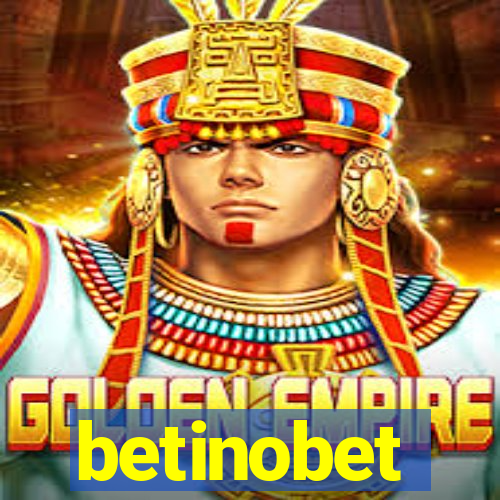 betinobet