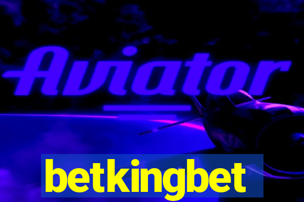 betkingbet