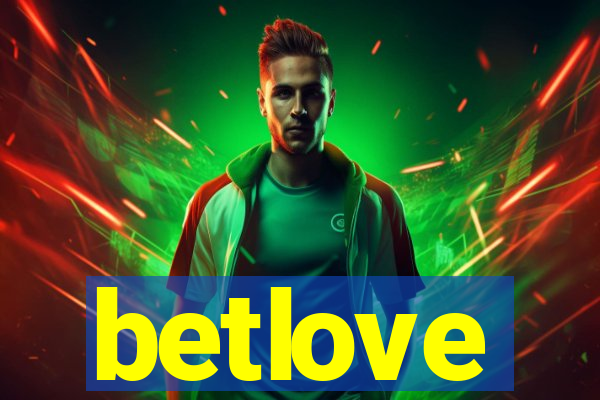 betlove