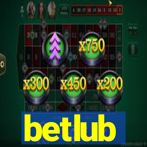 betlub